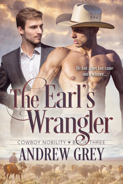 The Earl's Wrangler, Andrew Grey