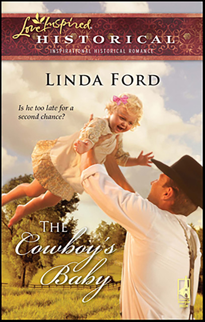 The Cowboy's Baby, Linda Ford