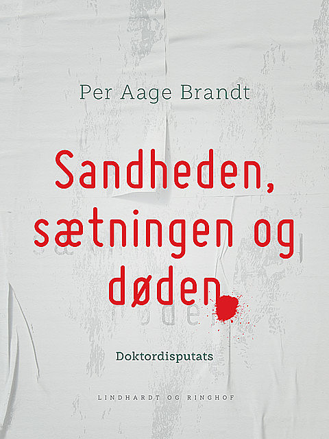Sandheden, sætningen og døden, Per Aage Brandt