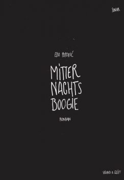 Mitternachtsboogie, Edo Popovic