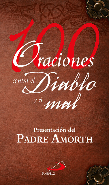 100 Oraciones contra el diablo y el mal, Varios Autores