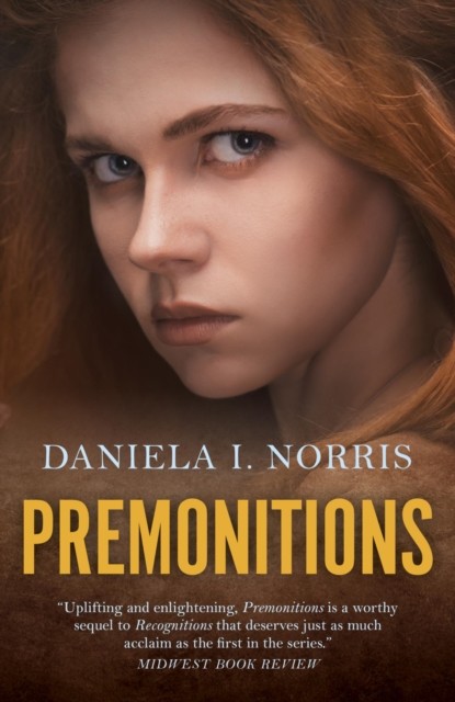 Premonitions, Daniela I. Norris
