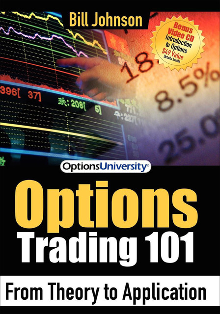 Options Trading 101, Bill Johnson