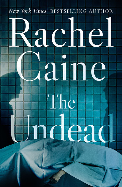 The Undead, Rachel Caine