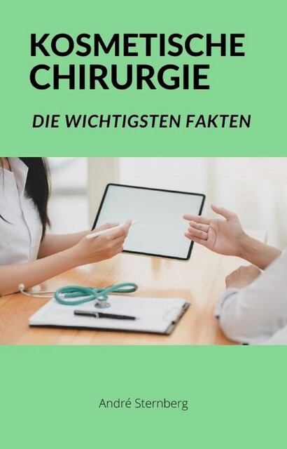 Kosmetische Chirurgie, André Sternberg