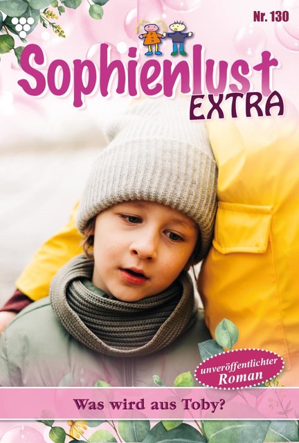 Sophienlust Extra 130 – Familienroman, Gert Rothberg