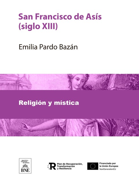 San Francisco de Asís (siglo XIII), Emilia Pardo Bazán