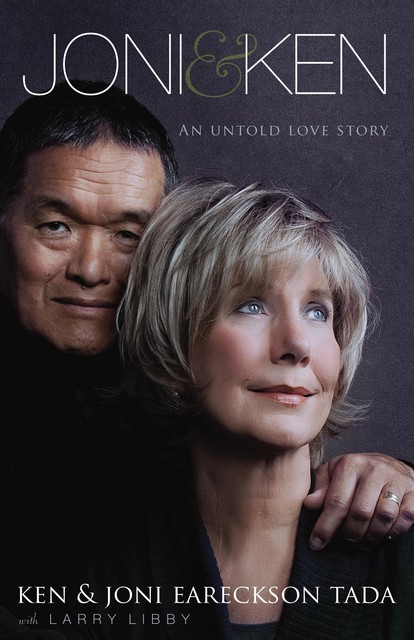 Joni and Ken, Joni Eareckson Tada, Ken Tada