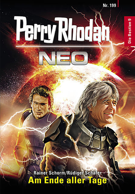 Perry Rhodan Neo 199: Am Ende aller Tage, Rüdiger Schäfer, Rainer Schorm
