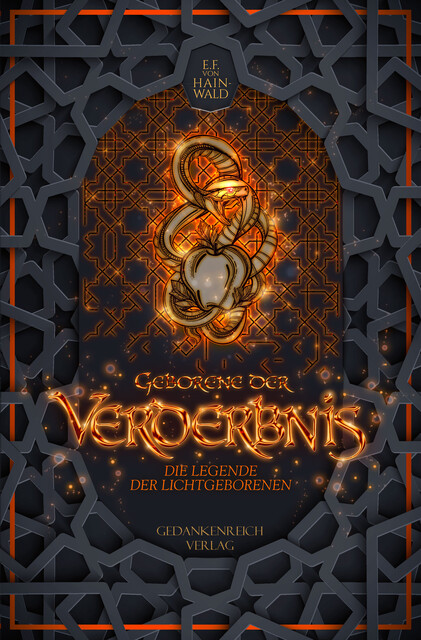 Geborene der Verderbnis, E.F. v. Hainwald