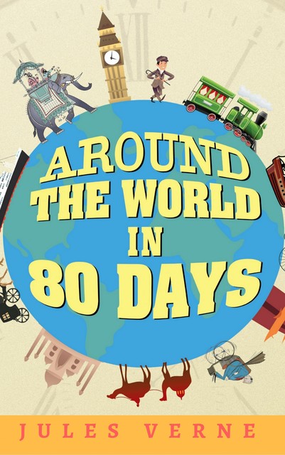 Around the world in eighty days, Jules Verne