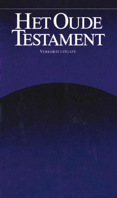 Het oude testament, J.G. M. Willebrands
