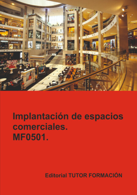 Implantación De Espacios Comerciales. Mf0501, Carmen Arenal Laza