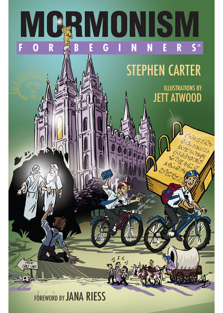 Mormonism For Beginners, Stephen Carter