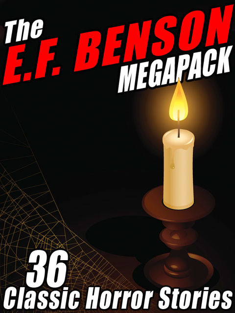 The E.F. Benson Megapack, Edward Benson
