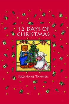 12 Days of Christmas, Suzy-Jane Tanner