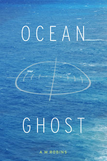 Ocean Ghost, Anthony Robins