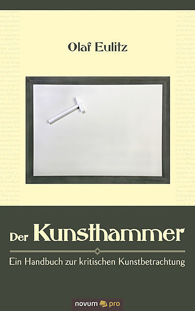 Der Kunsthammer, Olaf Eulitz