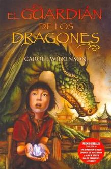 El Guardián De Los Dragones, Carole Wilkinson