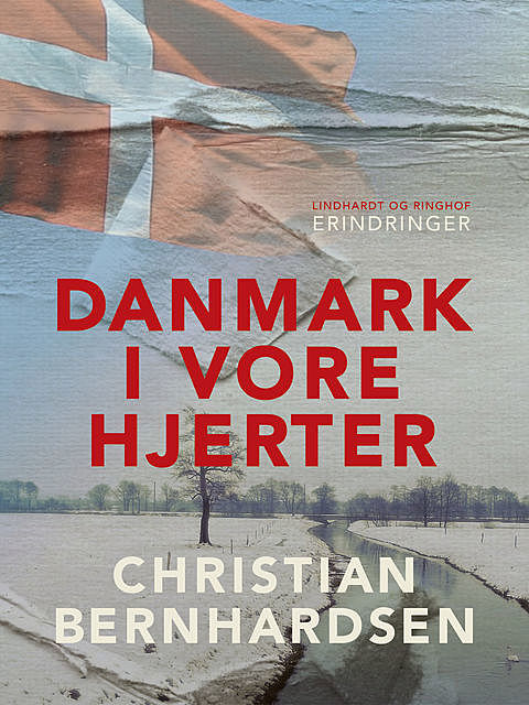 Danmark i vore hjerter, Christian Bernhardsen