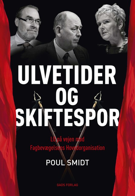 Ulvetider og skiftespor, Poul Smidt