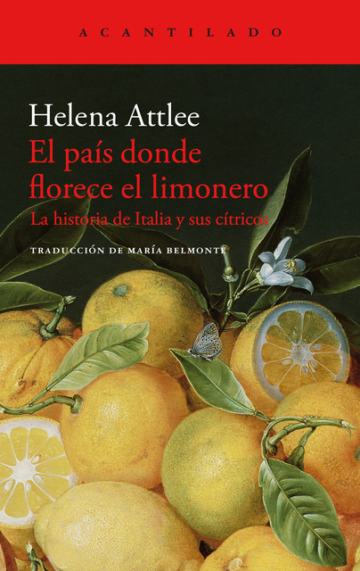 El país donde florece el limonero, Helena Attlee