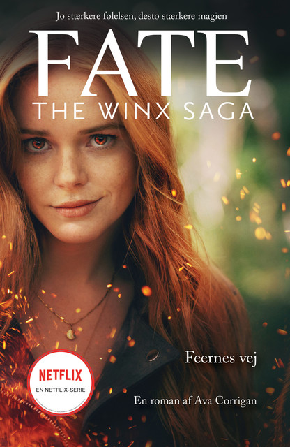 Fate: The Winx Saga – Feernes vej, Ava Corrigan