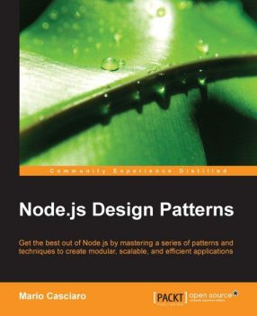 Node.js Design Patterns, Mario Casciaro