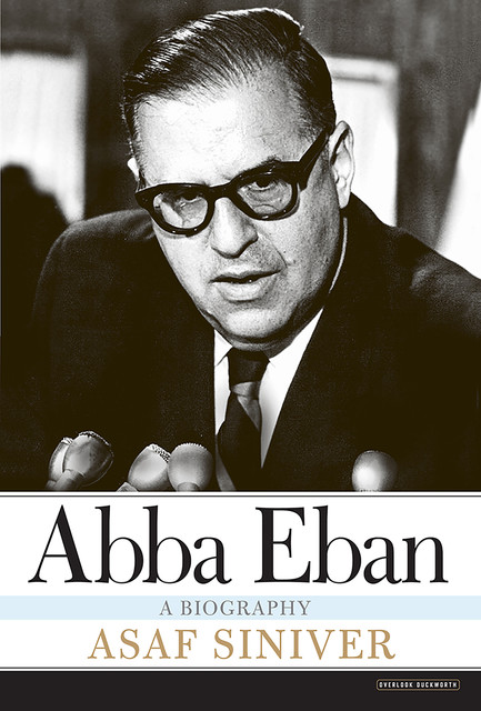 Abba Eban, Asaf Siniver