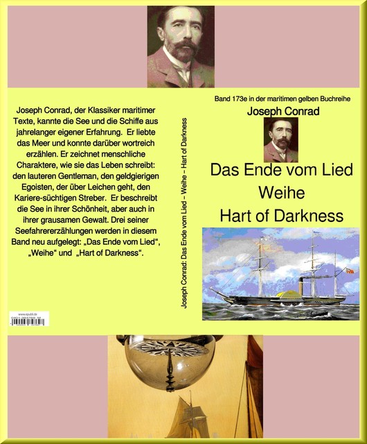 Joseph Conrad: Das Ende vom Lied – Weihe – Hart of Darkness, Joseph Conrad