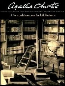 Un Cadáver En La Biblioteca, Agatha Christie