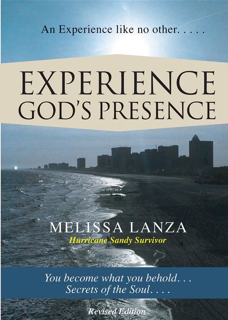 Experience God's Presence, Melissa Lanza