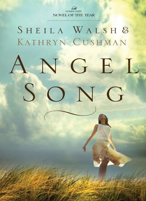 Angel Song, Sheila Walsh, Kathryn Cushman