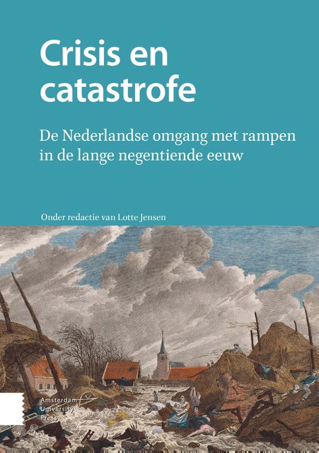 Crisis en catastrofe, red. Lotte Jensen