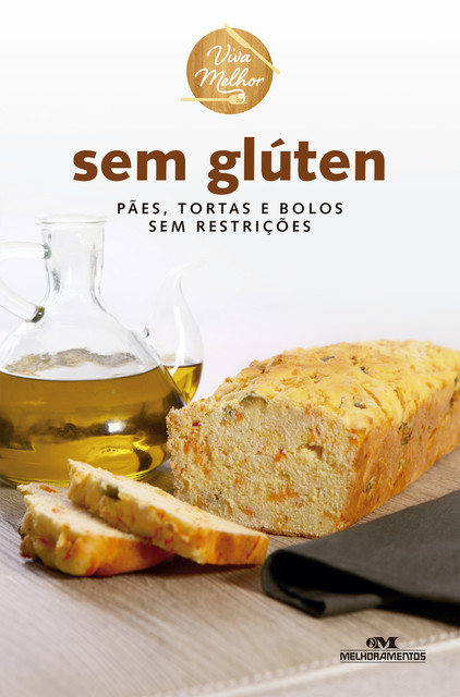 Sem Glúten, Helena de Castro, Vivian Serrano