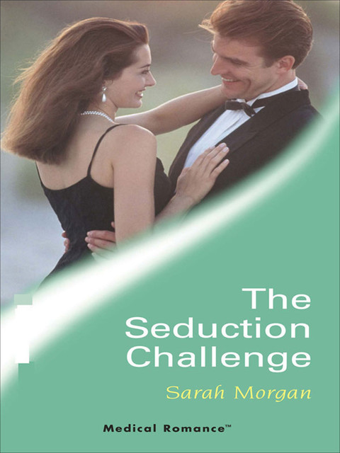 The Seduction Challenge, Sarah Morgan