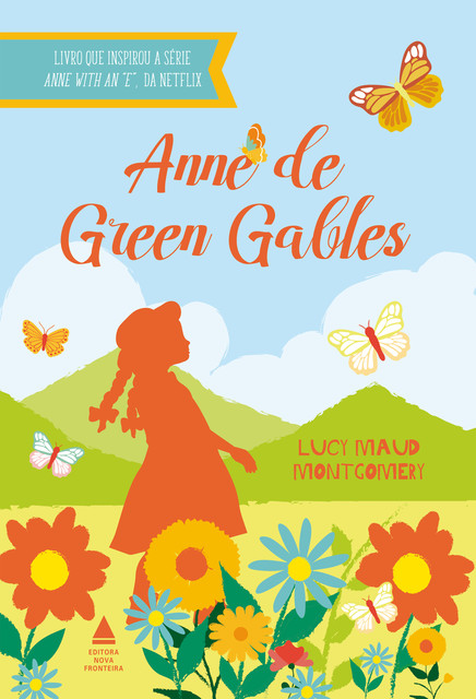 Anne de Green Gables, Lucy M. Montgomery