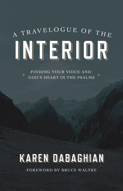A Travelogue of the Interior, Karen Dabaghian