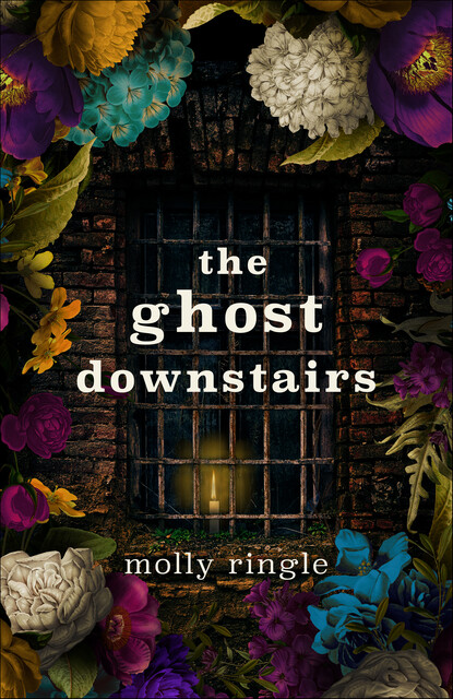 The Ghost Downstairs, Molly Ringle