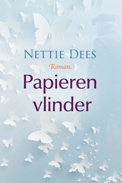 Papieren vlinder, Nettie Dees