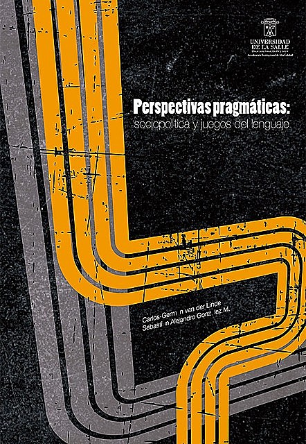 Perspectivas pragmáticas, Carlos Germán van der Linde