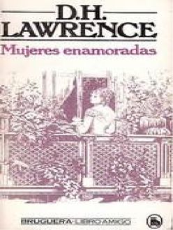 Mujeres Enamoradas, D.H.Lawrence