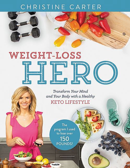 Weight-Loss Hero, Christine Carter
