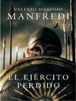 El Ejército Perdido, Valerio Massimo Manfredi