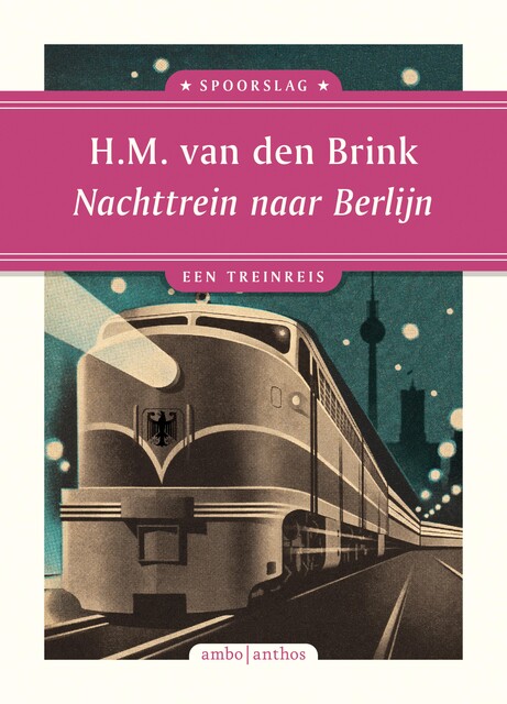 Nachttrein naar Berlijn, Hans Maarten van den Brink