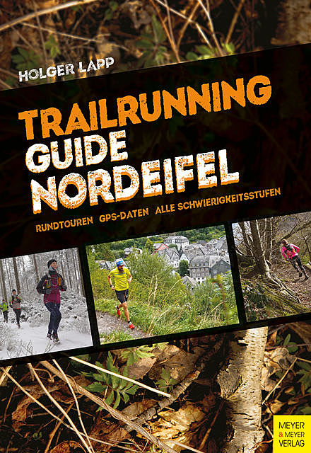 Trailrunning-Guide Nordeifel, Holger Lapp