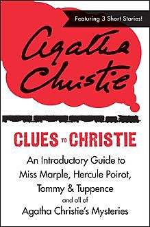 Clues to Christie, Agatha Christie