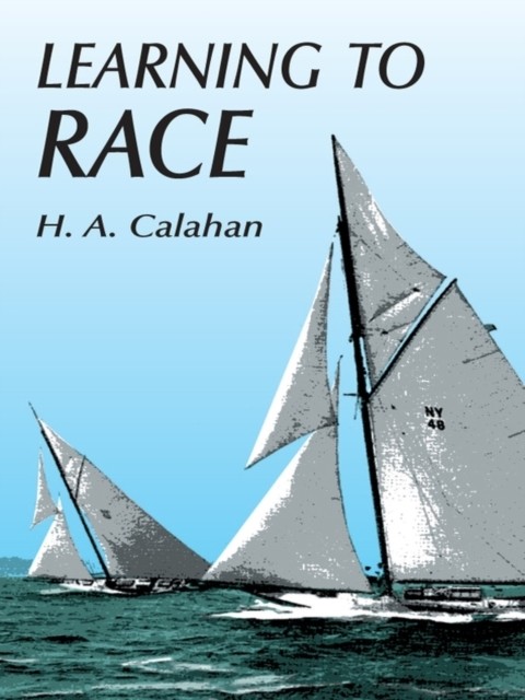 Learning to Race, H.A.Calahan
