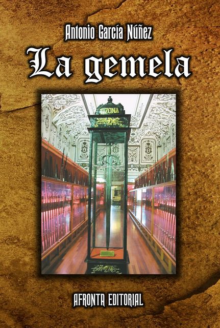 La Gemela, Antonio García Núñez