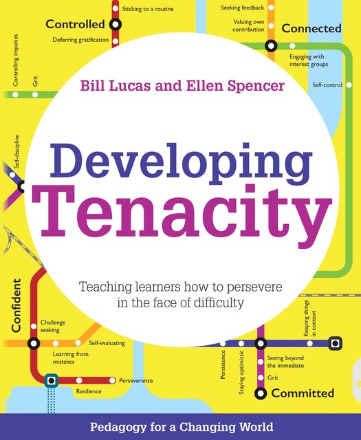Developing Tenacity, Bill Lucas, Ellen Spencer